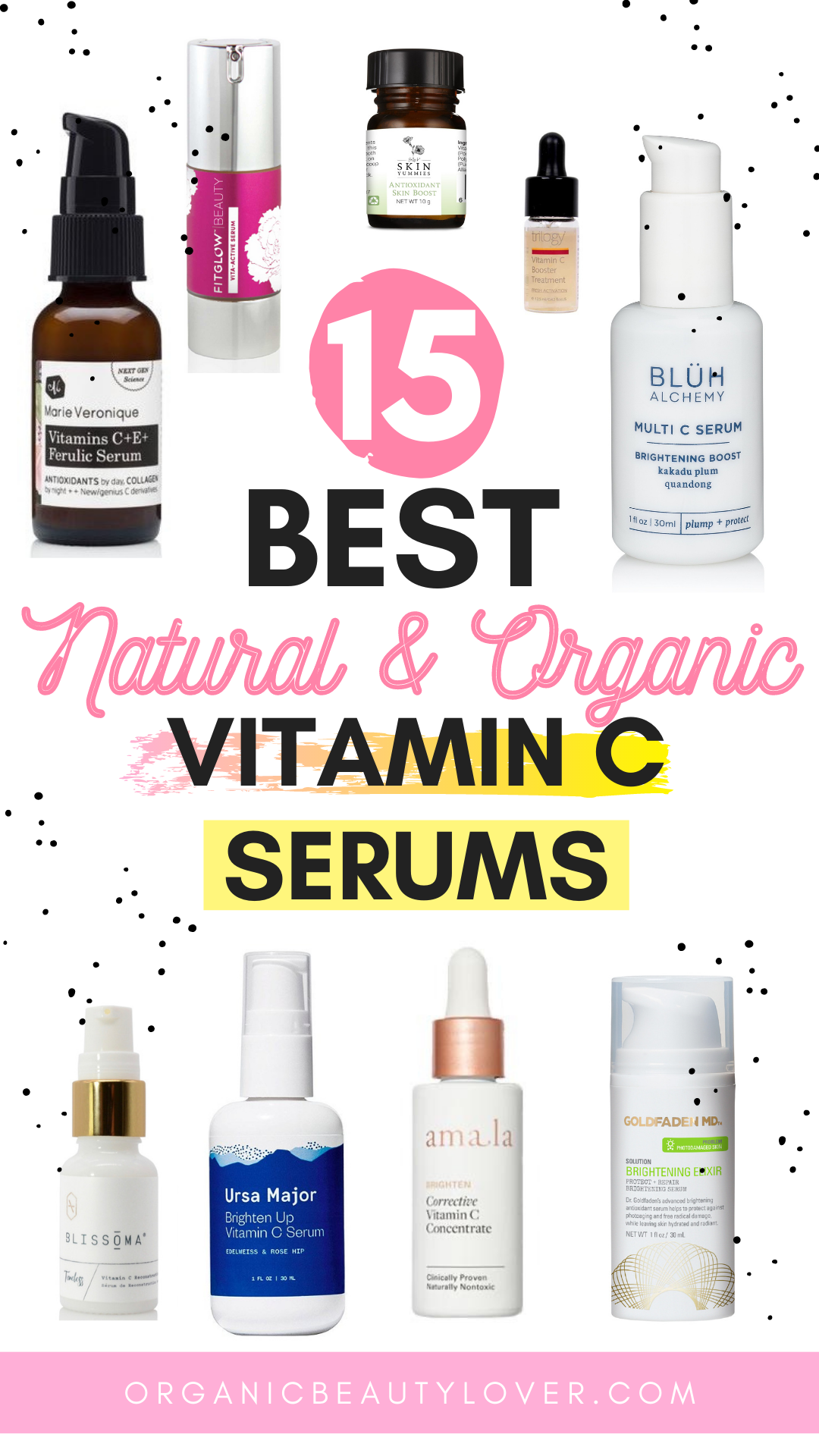 Best natural organic vitamin c serums
