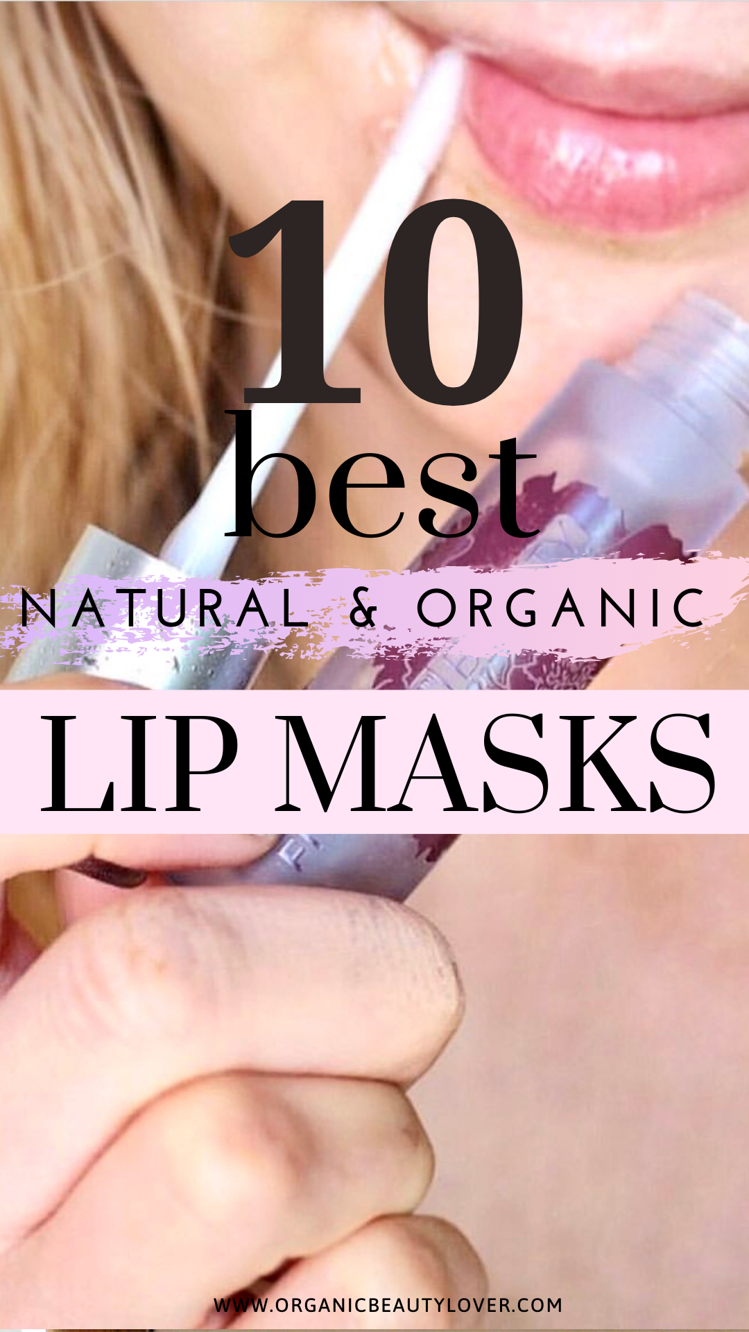 Best natural lip masks