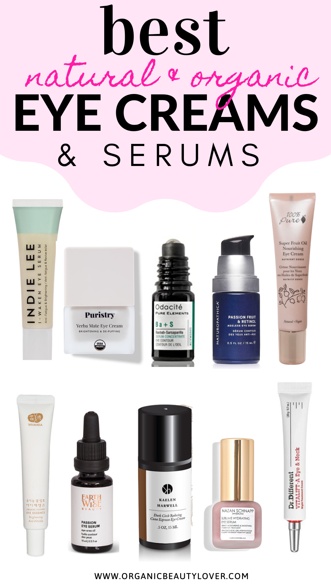 weekend bevægelse tusind Best Natural Organic Eye Creams & Serums 2023 – ORGANIC BEAUTY LOVER