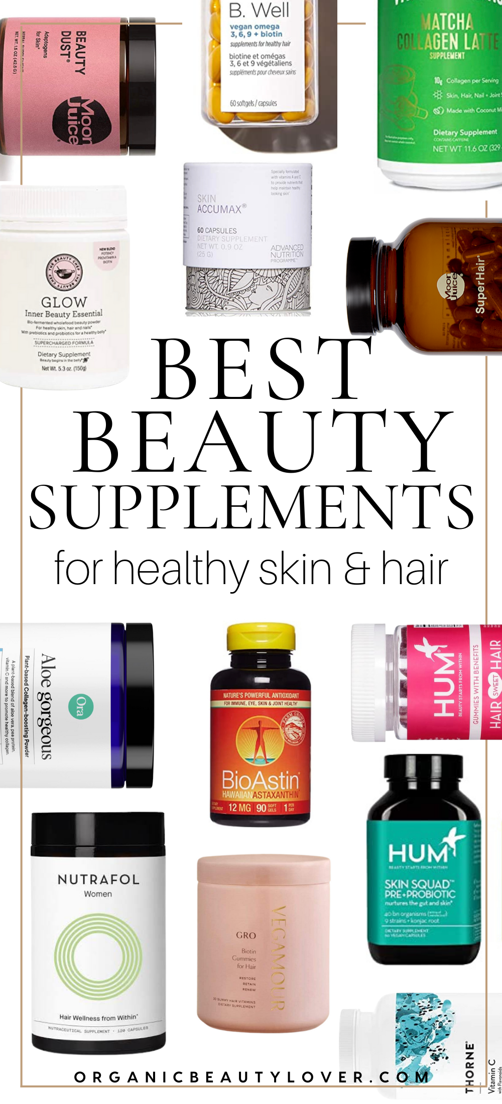 19 Best Beauty Supplements for Skin and Hair – ORGANIC BEAUTY LOVER