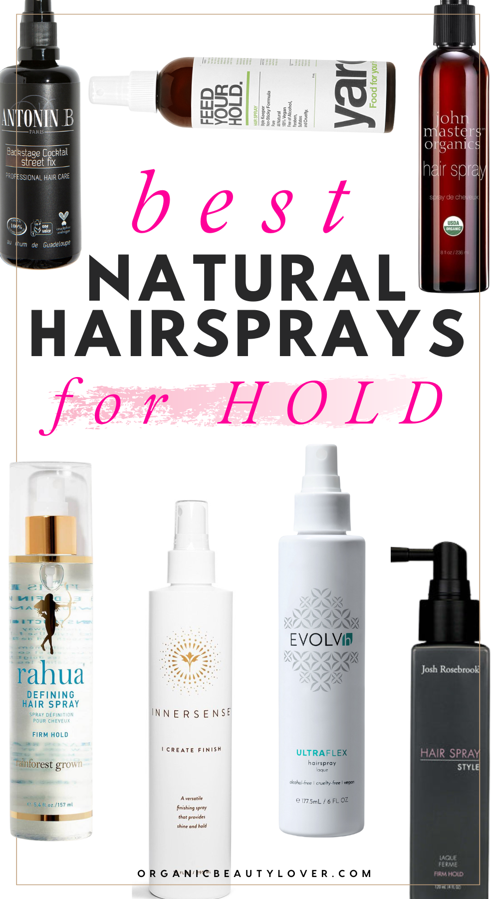 Best Natural Hairsprays for Hold in 2023