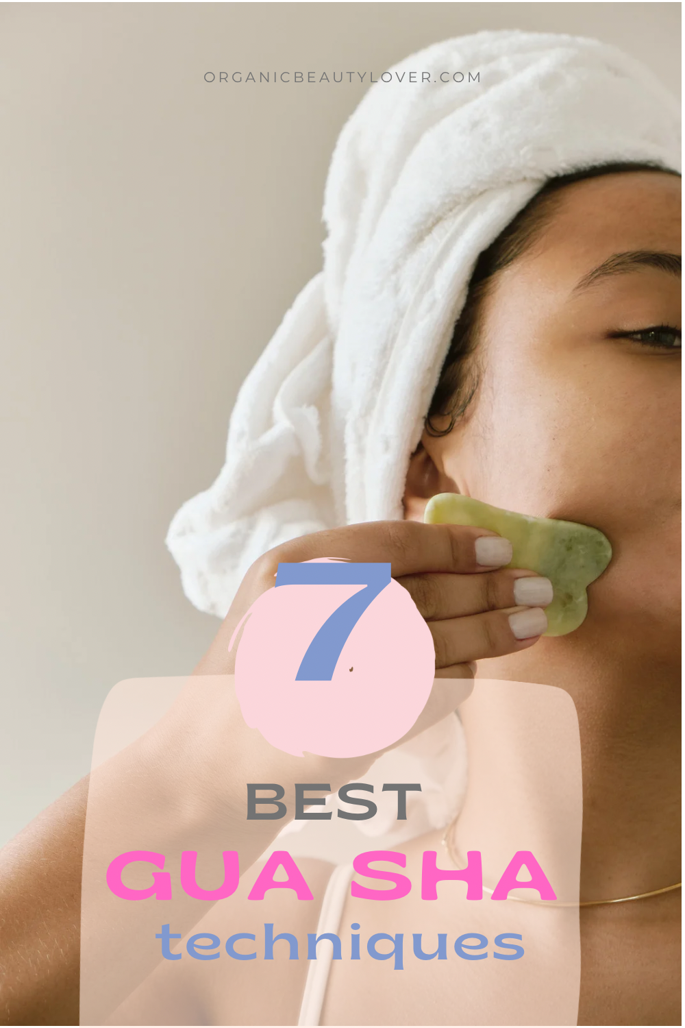 Best gua sha techniques